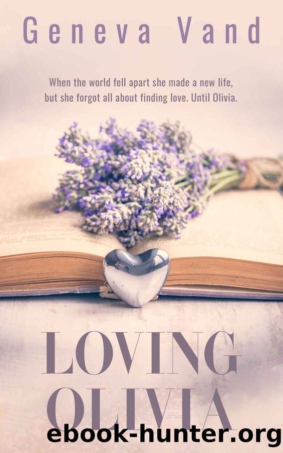 Loving Olivia by Geneva Vand