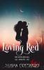 Loving Red by Alisha Costanzo