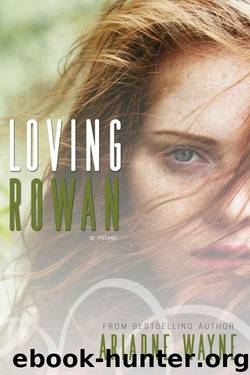 Loving Rowan by Ariadne Wayne