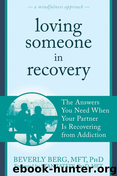 Loving Someone in Recovery by Beverly Berg