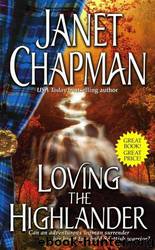 Loving The Highlander by Janet Chapman