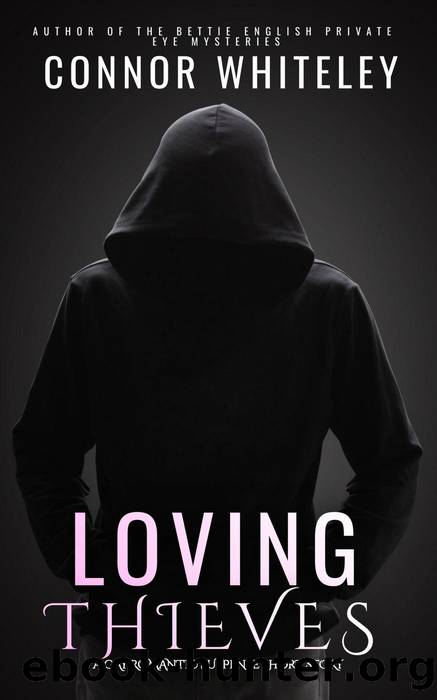 Loving Thieves by Connor Whiteley
