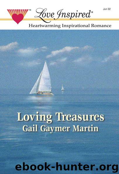 Loving Treasures by Gail Gaymer Martin