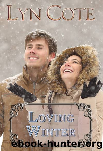 Loving Winter- Clean Wholesome Mystery and Romance by Lyn Cote