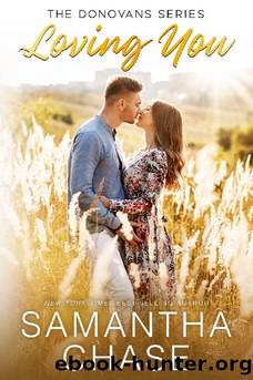Loving You by Samantha Chase