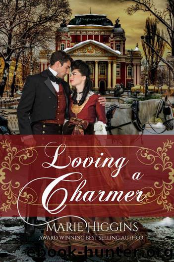 Loving a Charmer: Christmas Edition (How to Love Book 4) by Higgins Marie & Higgins Marie