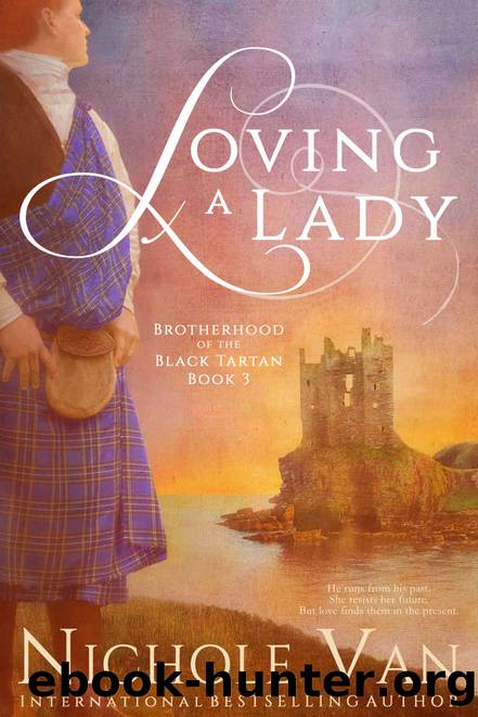Loving a Lady (Brotherhood of the Black Tartan Book 3) by Nichole Van