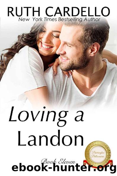 Loving a Landon (The Barrington Billionaires Book 11) by Ruth Cardello