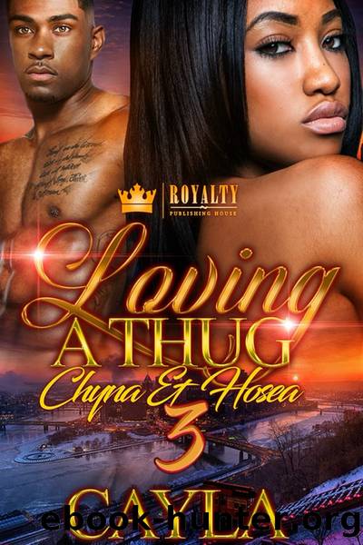 Loving a Thug 3 by Cayla