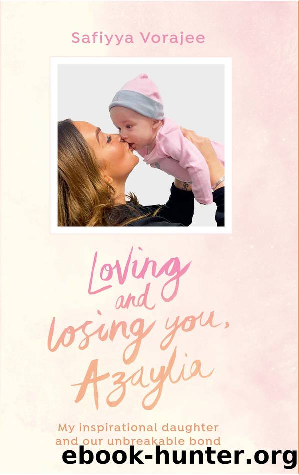 Loving and Losing You, Azaylia by Safiyya Vorajee