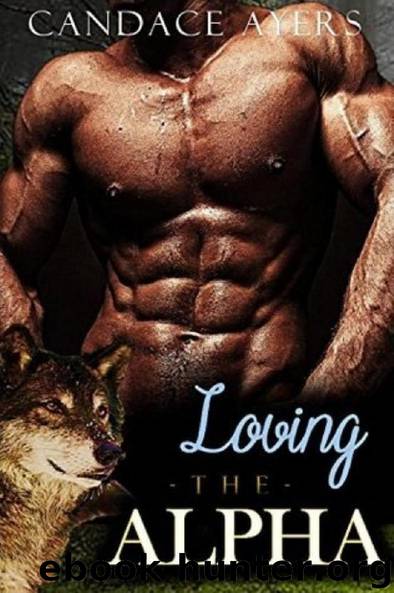 Loving the Alpha by Candace Ayers