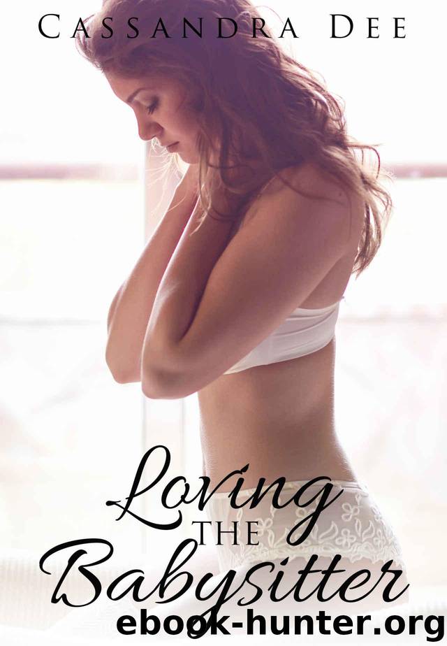 Loving the Babysitter by Dee Cassandra