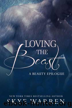 Loving the Beast by Warren Skye