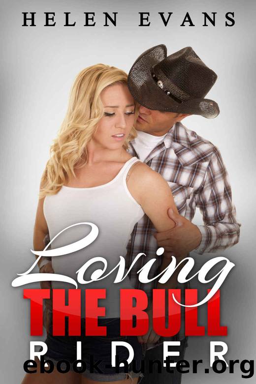Loving the Bull Rider by Helen Evans