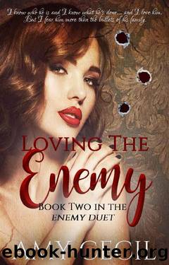 Loving the Enemy (Enemy Duet Book 2) by Amy Cecil