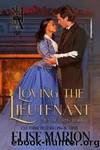 Loving the Lieutenant by Elise Marion