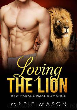 Loving the Lion by Marie Mason