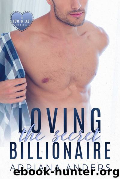Loving the Secret Billionaire by Adriana Anders
