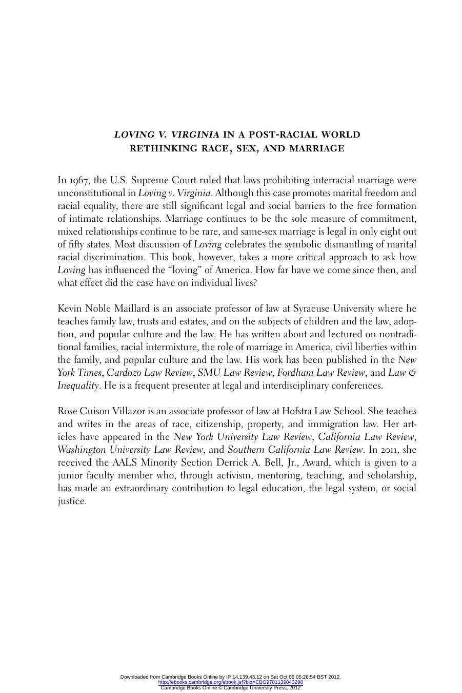 Loving v. Virginia in a Post-Racial World: Rethinking Race, Sex, and Marriage by KEVIN NOBLE MAILLARD & ROSE CUISON VILLAZOR