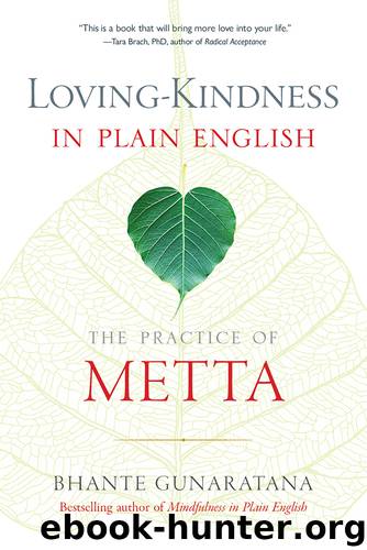 Loving-Kindness in Plain English by Henepola Gunaratana