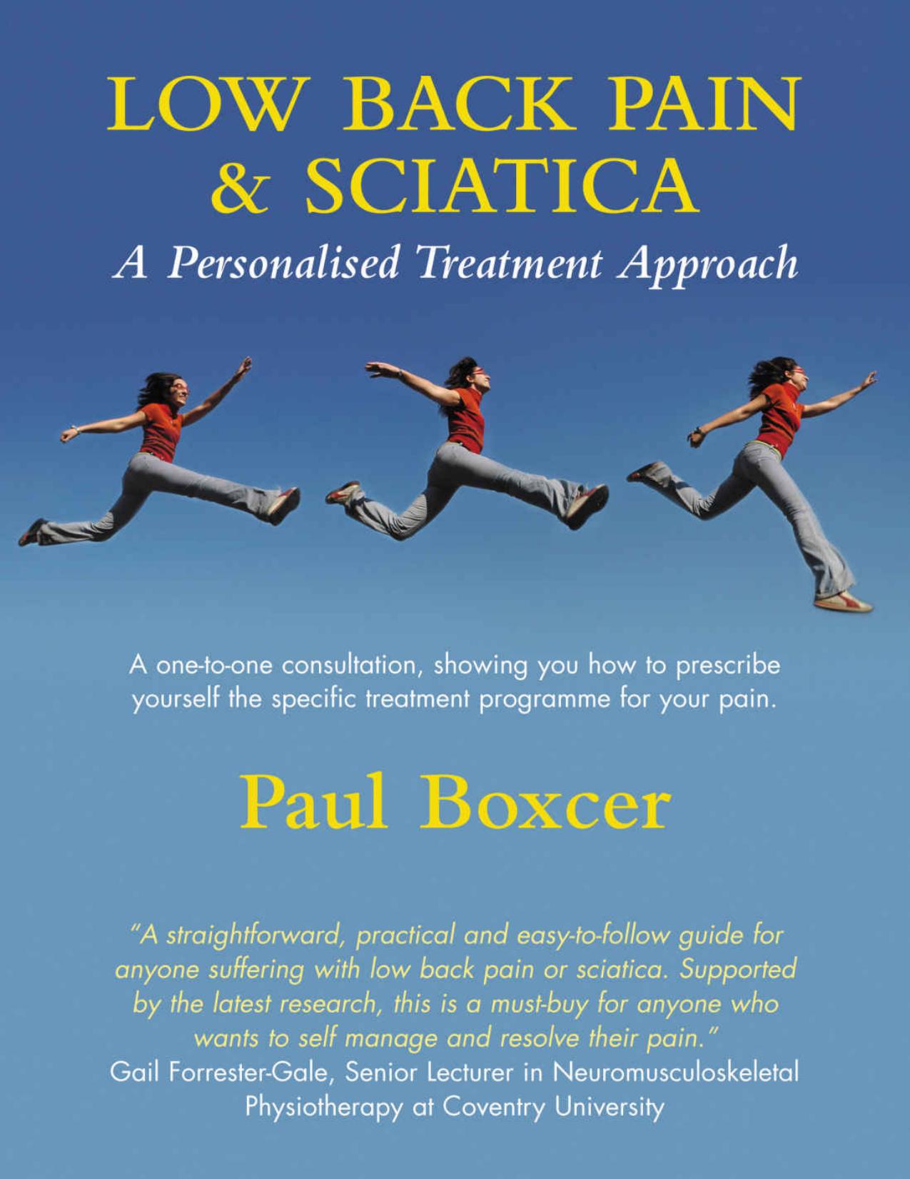 Low Back Pain & Sciatica - A Personalised Treatment Approach by Boxcer Paul