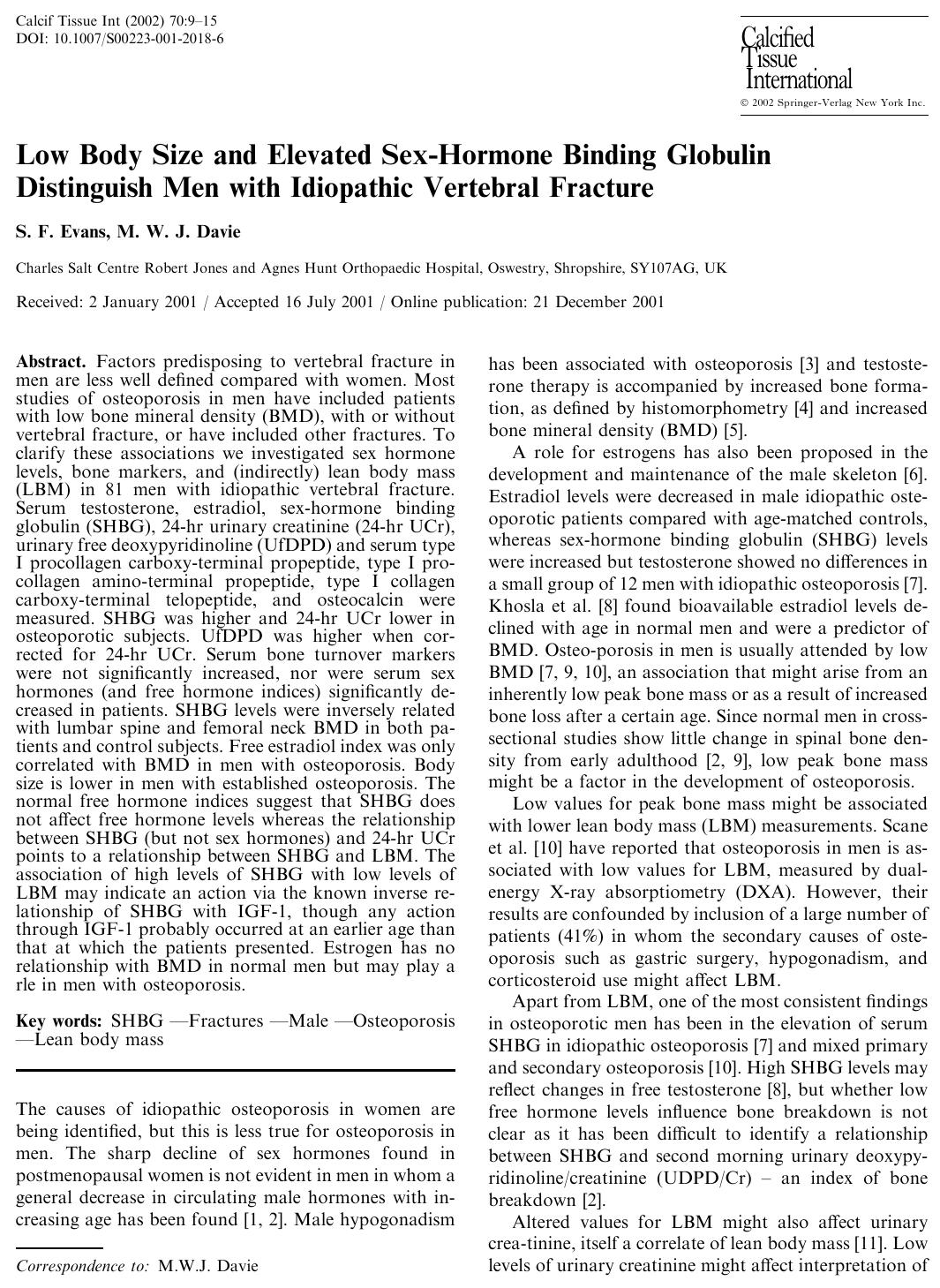 Low Body Size and Elevated Sex-Hormone Binding Globulin Distinguish Men with Idiopathic Vertebral Fracture by Evans S.F. et al