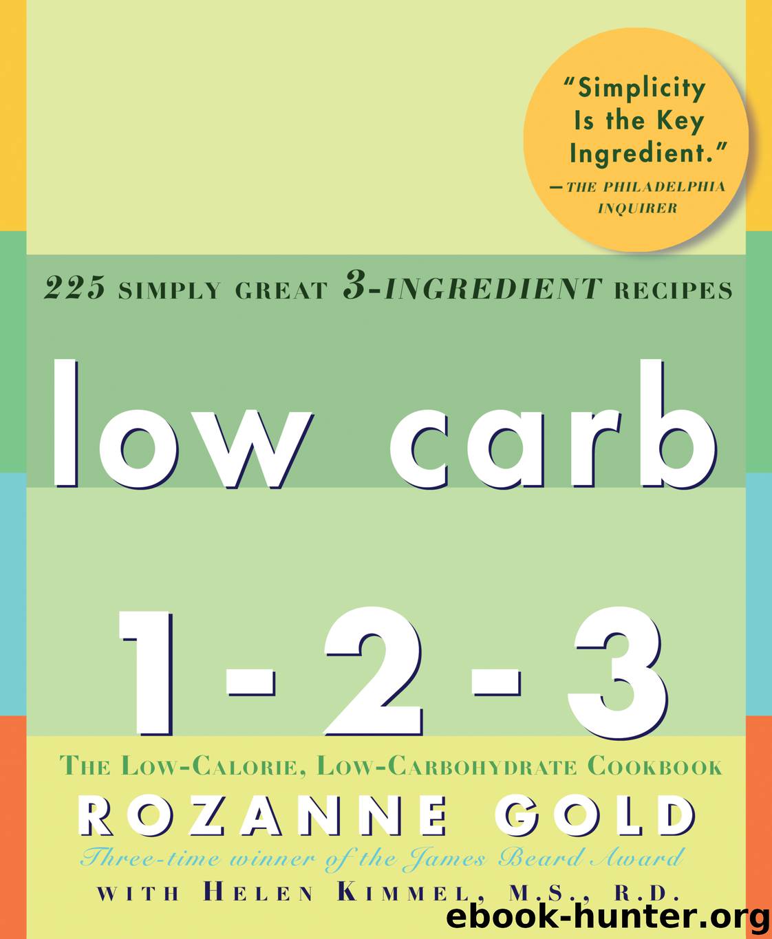 Low Carb 1-2-3 by Rozanne Gold