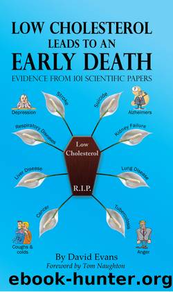 Low Cholesterol Leads to an Early Death by David Evans