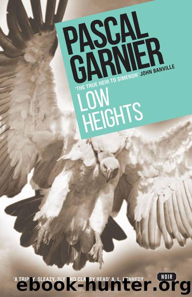 Low Heights by Pascal Garnier