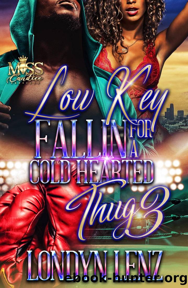 Low Key Fallin' for a Cold Hearted Thug 3 by Londyn Lenz