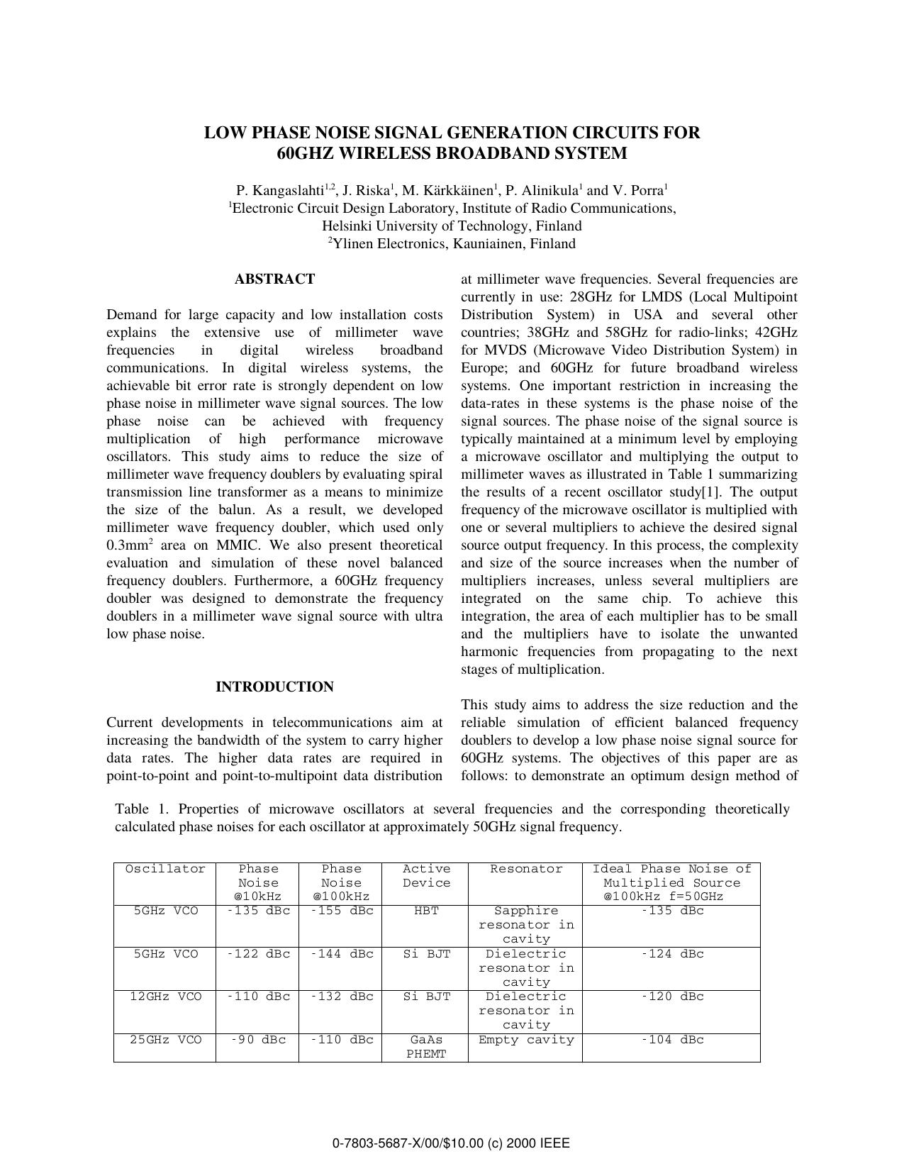 Low Phase Noise Signal Generation Circuits for 60GHz Wireless Broadband System by P. Kangaslahti J. Riska M. Kärkkäinen P. Alinikula & V. Porra