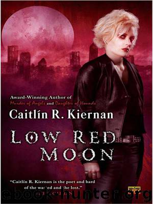 Low Red Moon by Kiernan Caitlin R