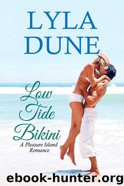 Low Tide Bikini (A Pleasure Island Romance) by Lyla Dune