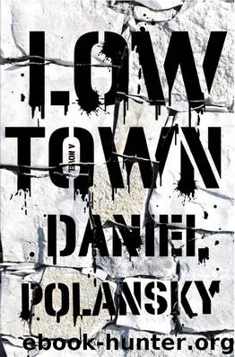 Low Town by Daniel Polansky
