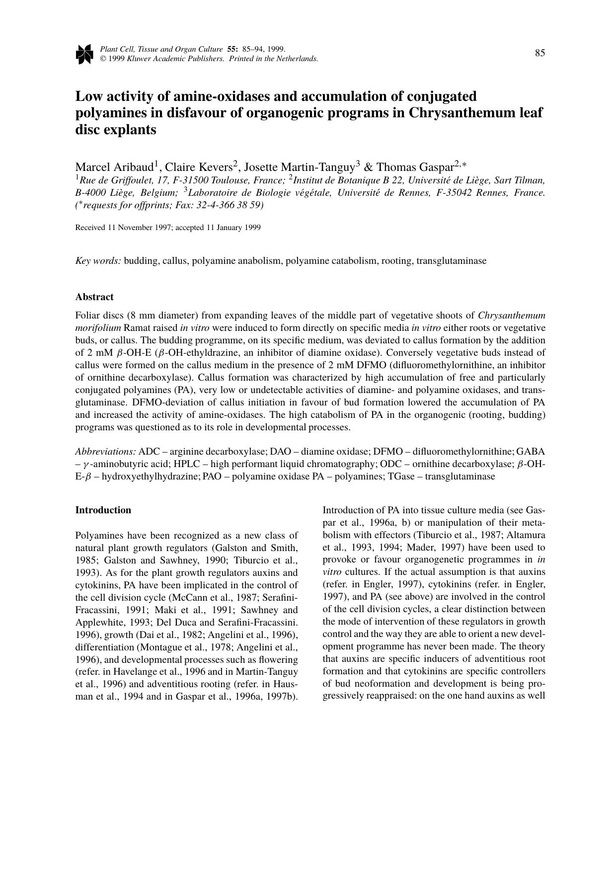 Low activity of amine-oxidases and accumulation of conjugated polyamines in disfavour of organogenic programs in Chrysanthemum leaf disc explants by Unknown