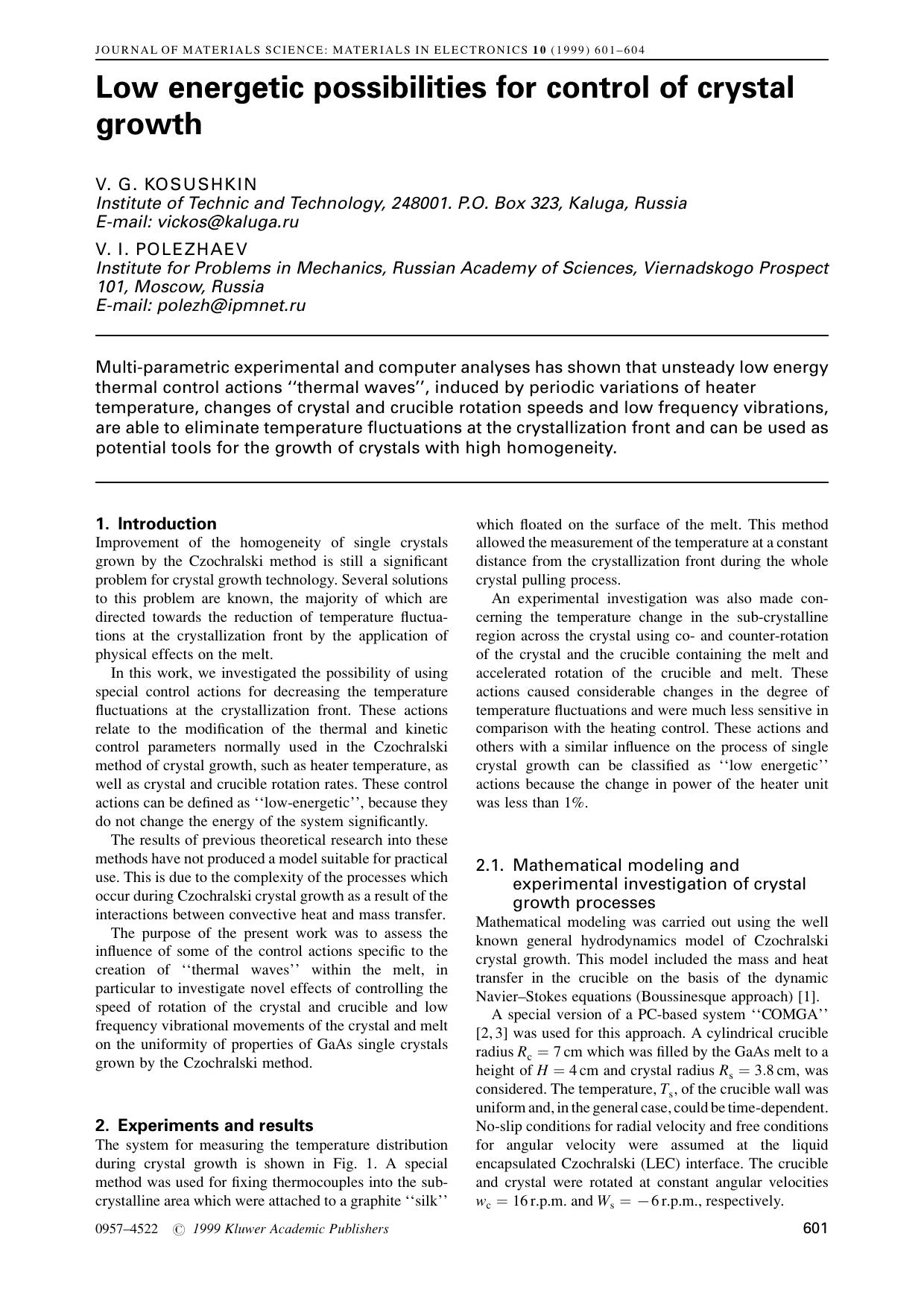 Low energetic possibilities for control of crystal growth by Unknown