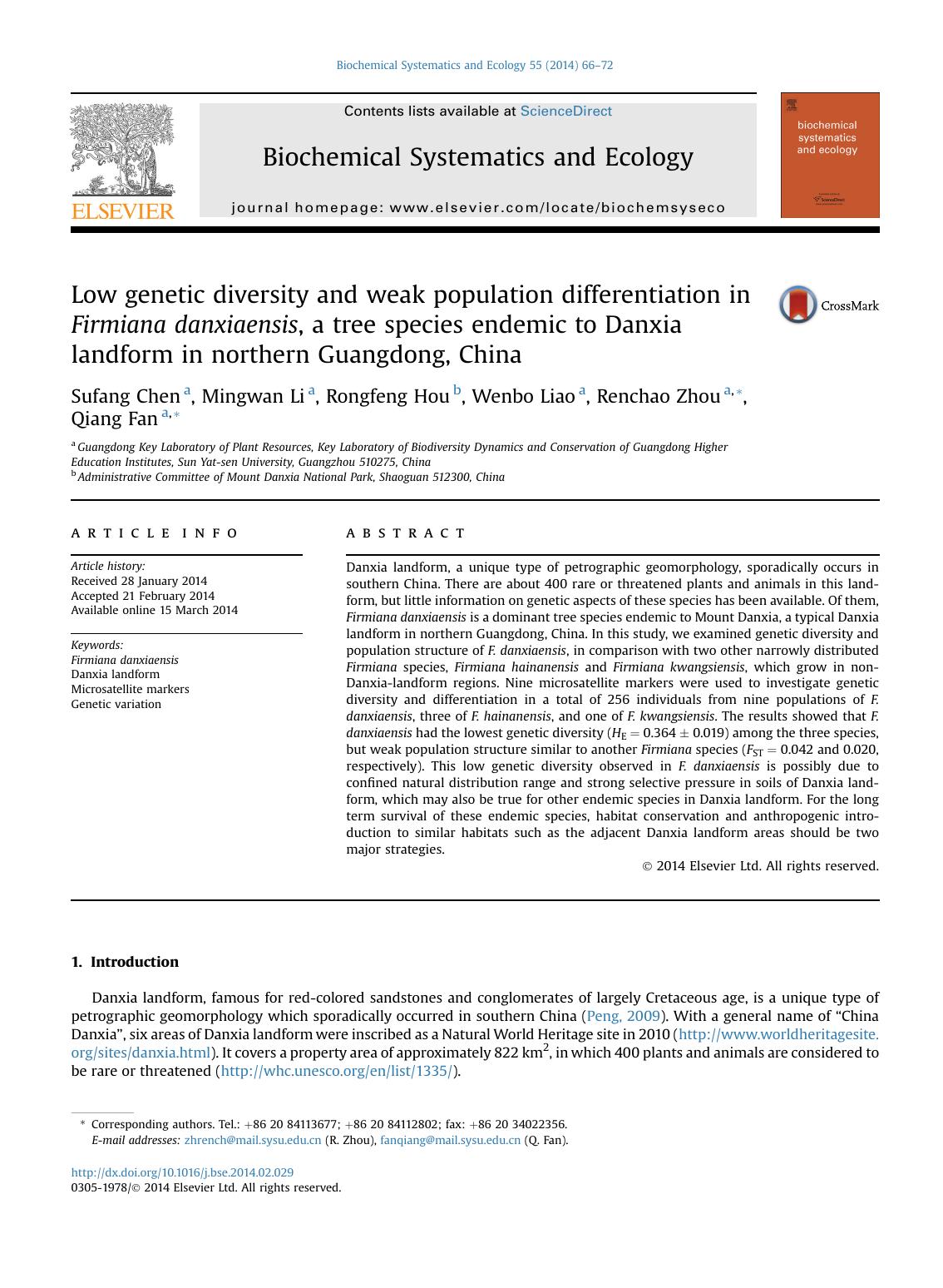 Low genetic diversity and weak population differentiation in Firmiana danxiaensis, a tree species endemic to Danxia landform in northern Guangdong, China by Sufang Chen & Mingwan Li & Rongfeng Hou & Wenbo Liao & Renchao Zhou & Qiang Fan