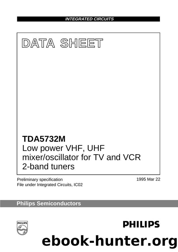 Low power VHF, UHF mixeroscillator for TV and VCR 2-band tuners by Philips Semiconductors