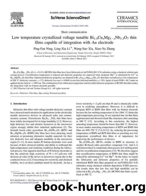 Low temperature crystallized voltage tunable Bi1.5CuxMg1âxNb1.5O7 thin films capable of integration with Au electrode by Ping-Fan Ning