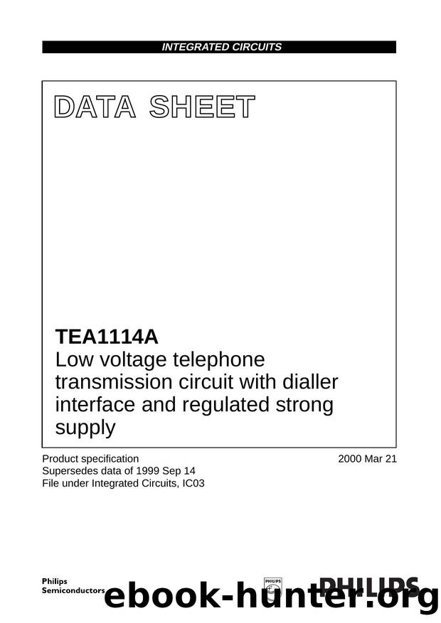 Low voltage telephone transmission circuit with dialler interface and regulated strong supply by Philips Semiconductors