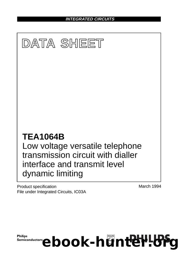 Low voltage versatile telephone transmission circuit with dialler interface and transmit level dynamic limiting by Philips Semiconductors