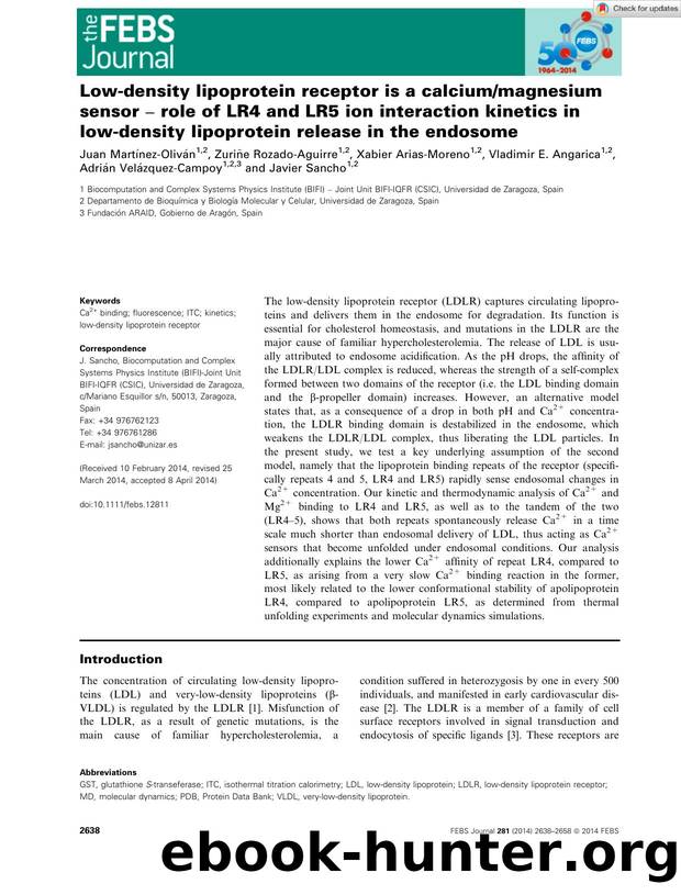 Lowâdensity lipoprotein receptor is a calciummagnesium sensorÂ âÂ role of LR4 and LR5 ion interaction kinetics in lowâdensity lipoprotein release in the endosome by Unknown