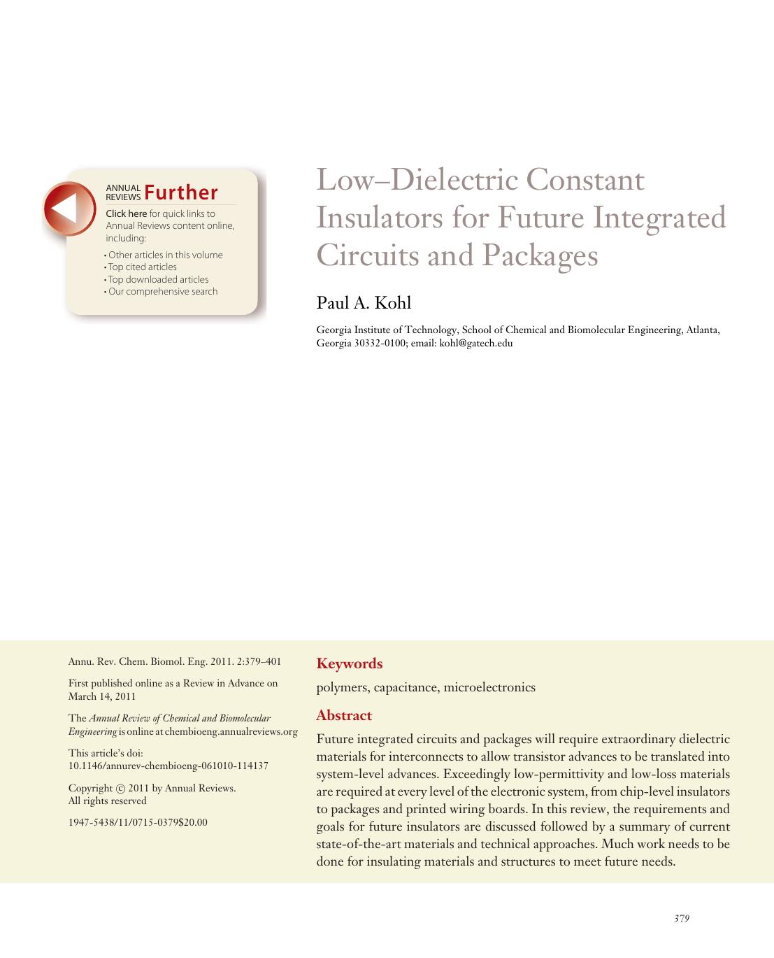 LowâDielectric Constant Insulators for Future Integrated Circuits and Packages by Paul A. Kohl