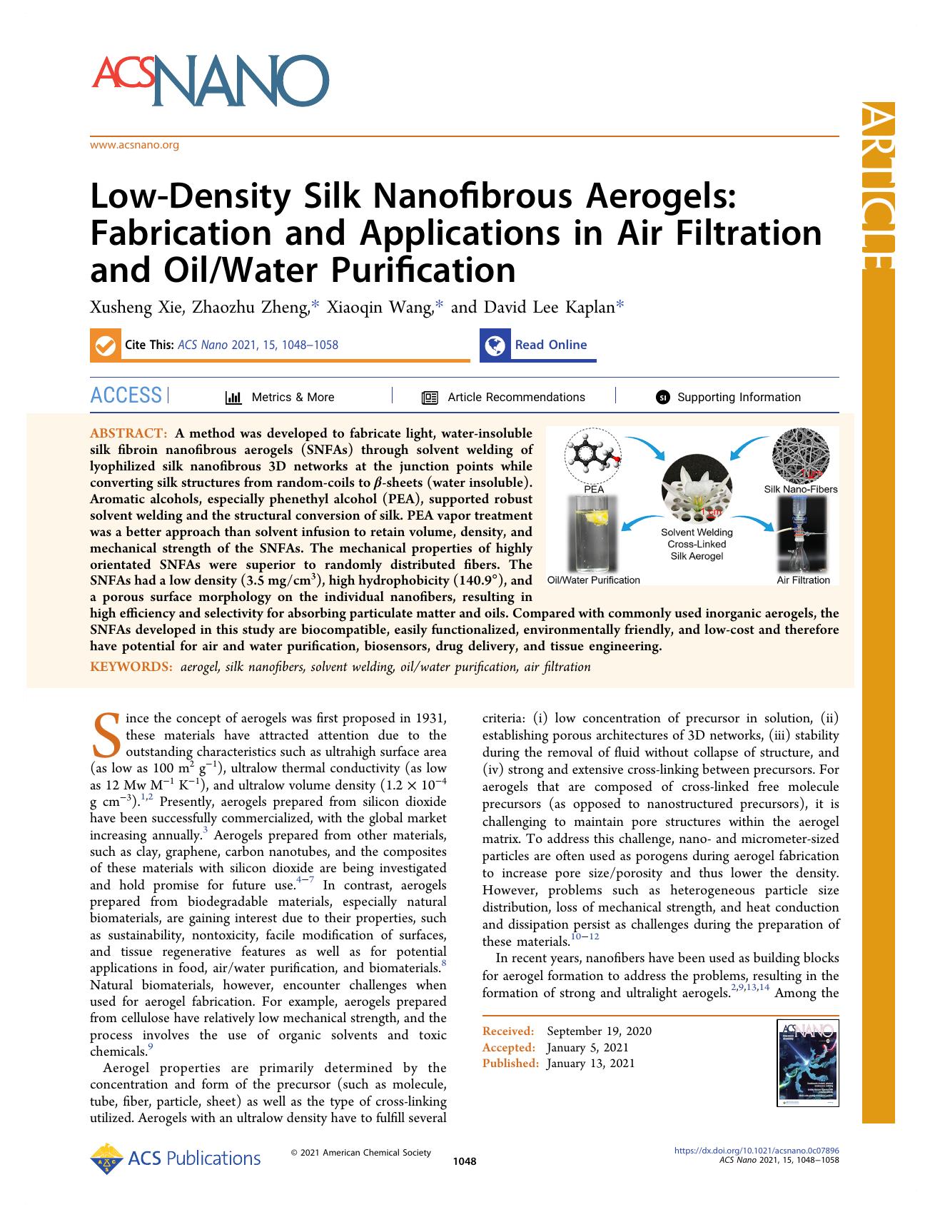Low-Density Silk Nanofibrous Aerogels: Fabrication and Applications in Air Filtration and OilWater Purification by Xusheng Xie Zhaozhu Zheng Xiaoqin Wang and David Lee Kaplan