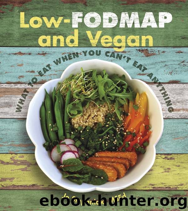 Low-FODMAP and Vegan by Jo Stepaniak