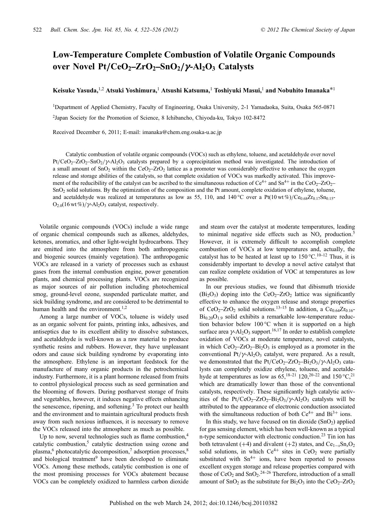 Low-Temperature Complete Combustion of Volatile Organic Compounds Over Novel PtCeO2âZrO2âSnO2Î³-Al2O3 Catalysts by Keisuke Yasuda Atsuki Yoshimura Atsushi Katsuma Toshiyuki Masui Nobuhito Imanaka