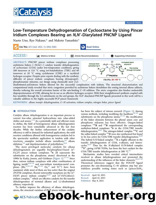 Low-Temperature Dehydrogenation of Cyclooctane by Using Pincer Iridium Complexes Bearing an N,Nâ²-Diarylated PNCNP Ligand by Naoto Uno Ryo Nakano and Makoto Yamashita