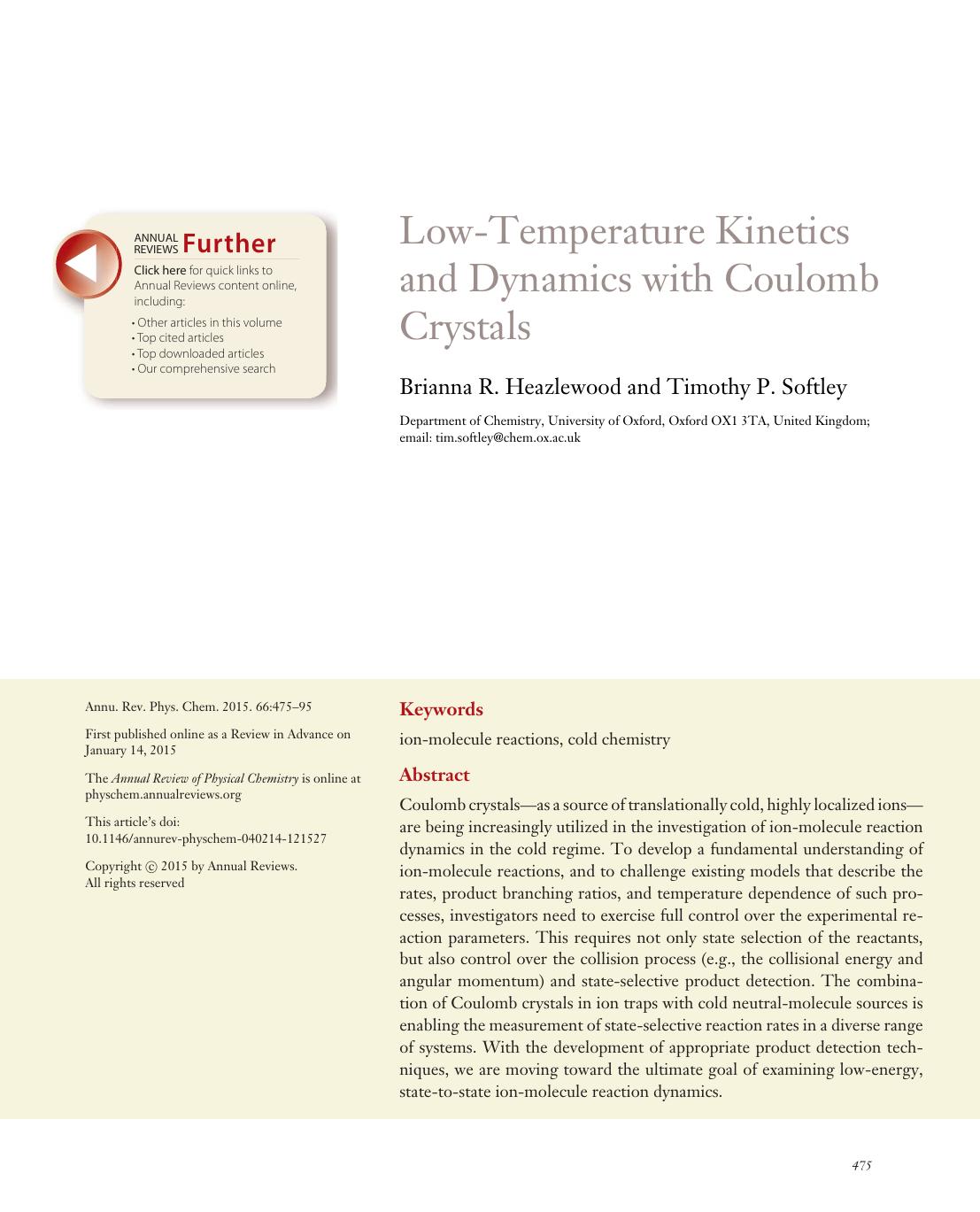Low-Temperature Kinetics and Dynamics with Coulomb Crystals by Brianna R. Heazlewood and Timothy P. Softley