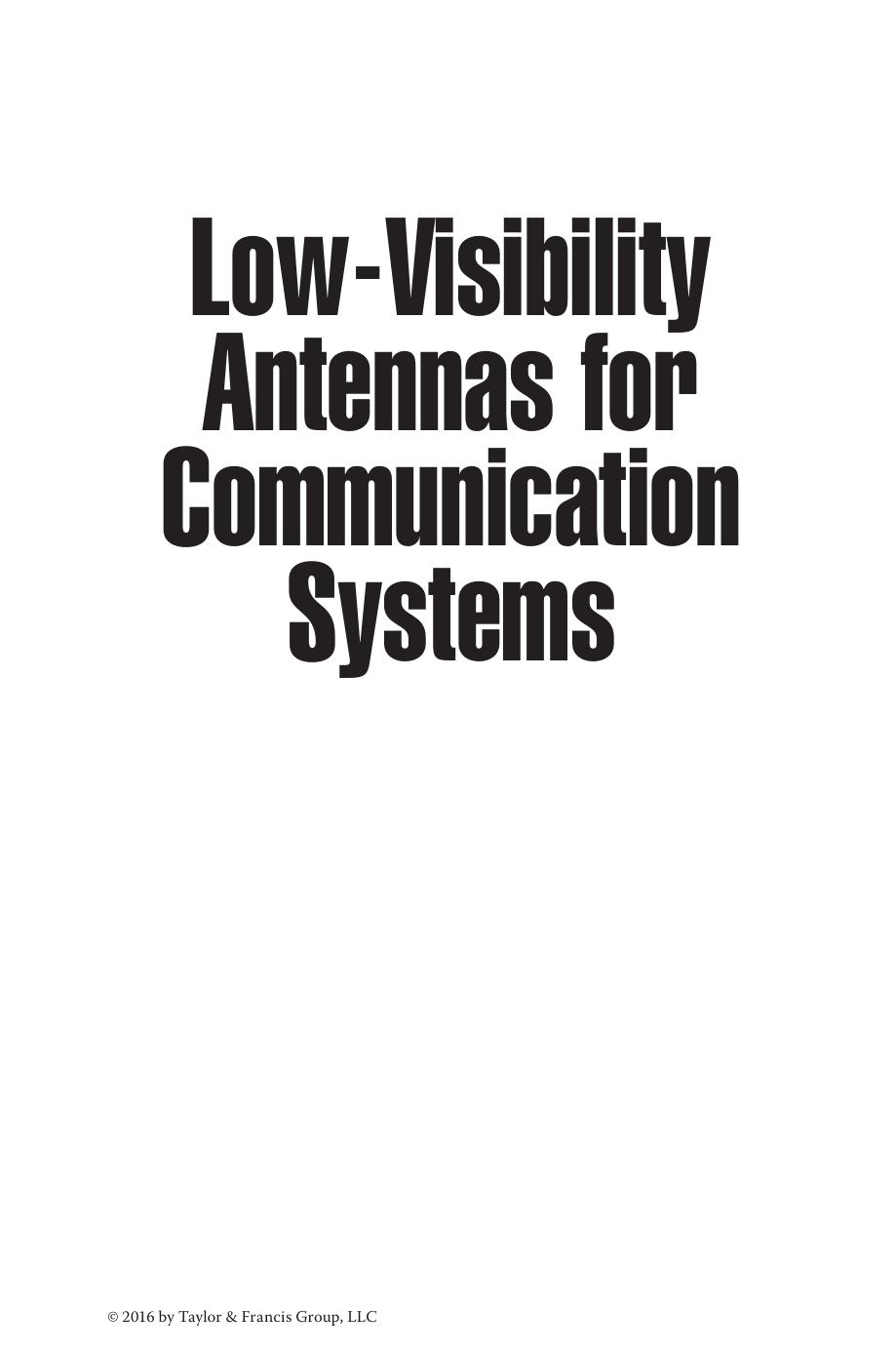 Low-Visibility Antennas for Communication Systems by Unknow