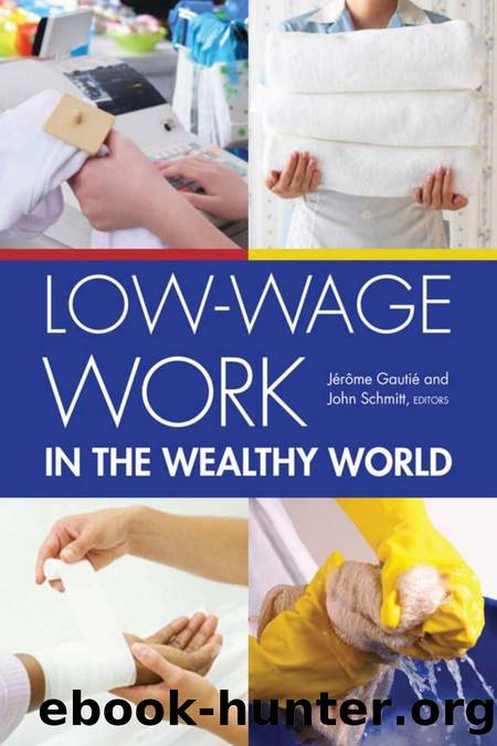 Low-Wage Work in the Wealthy World by Jerome Gautie; John Schmitt